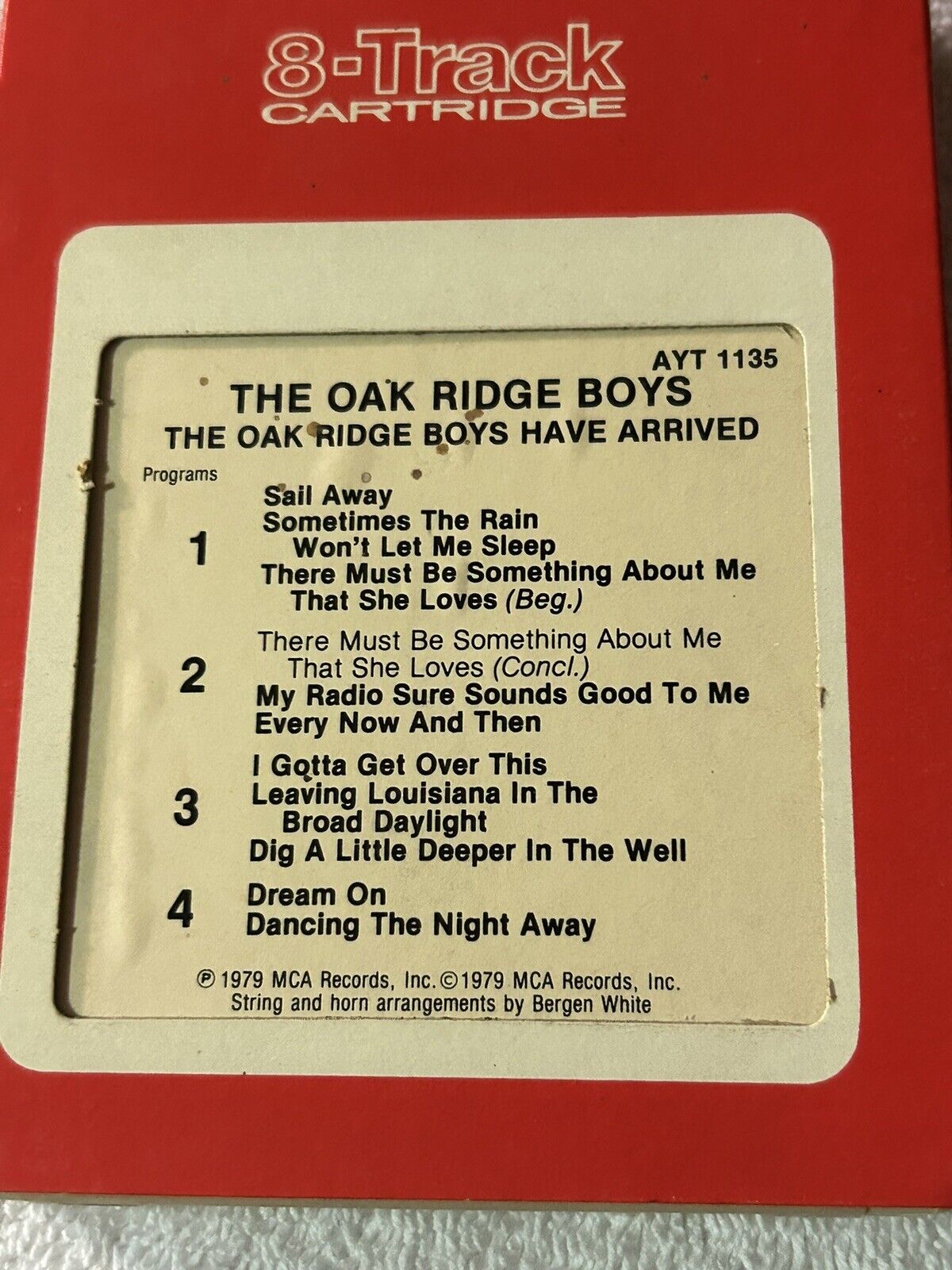 8 TRACK TAPE:  THE OAKRIDGE BOYS  THE OAK RIDGE BOYS HAVE ARRIVED 1979