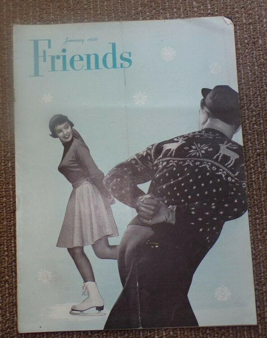 FRIENDS MAGAZINE- January 1950 edition