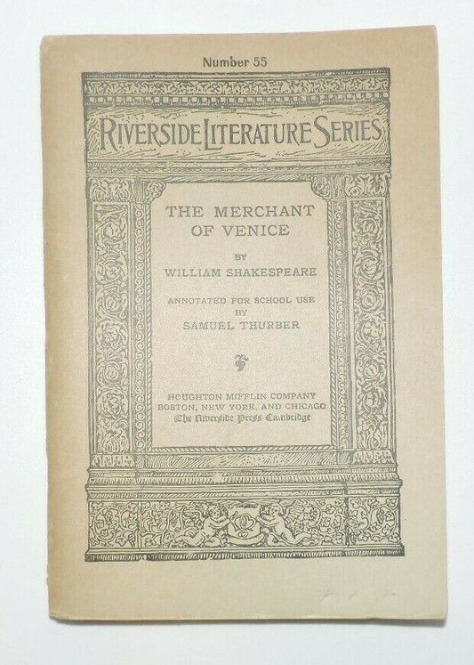 Vintage (1911) Book: Riverside Literature Series NO.55 "The Merchant of Venice"