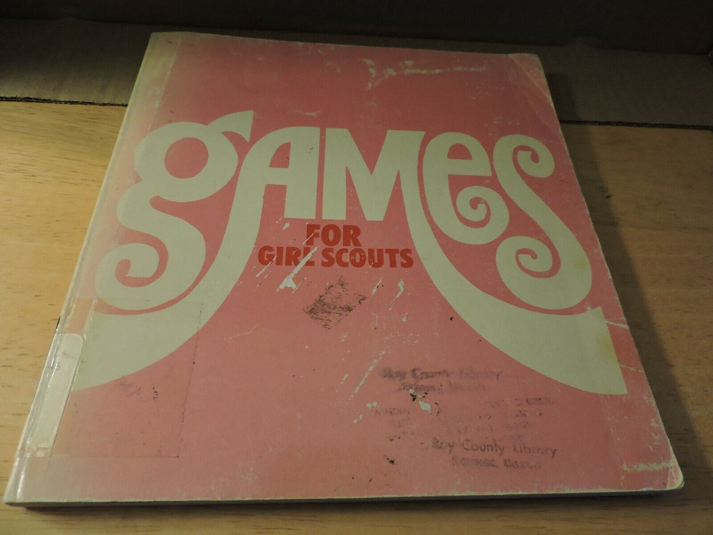 GAMES FOR GIRL SCOUTS   SECOND EDITION  1969