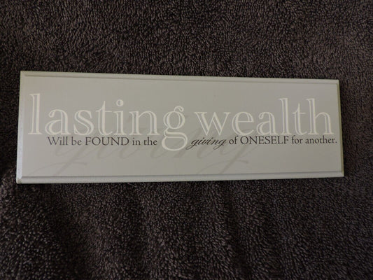 WALL PLAQUE "LASTING WEALTH"