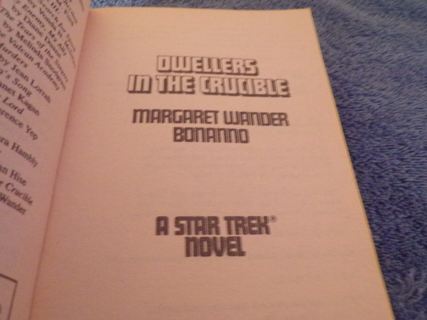 Star Trek: Dwellers in the Crucible No. 25 by Margaret W. Bonanno (1991)