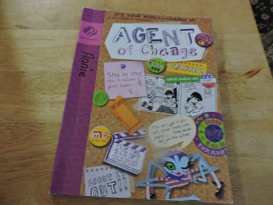 GIRL SCOUTS:  AGENT OF CHANGE 2008