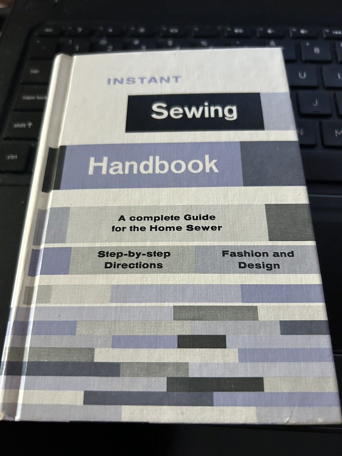 Instant Sewing Handbook by Wendy Rydell 1972 Hardback