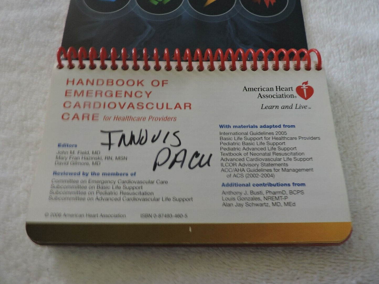 HANDBOOK OF EMERGENCY CARDIOVASCULAR CARE: GUIDELINES FOR CPR ECC 2005