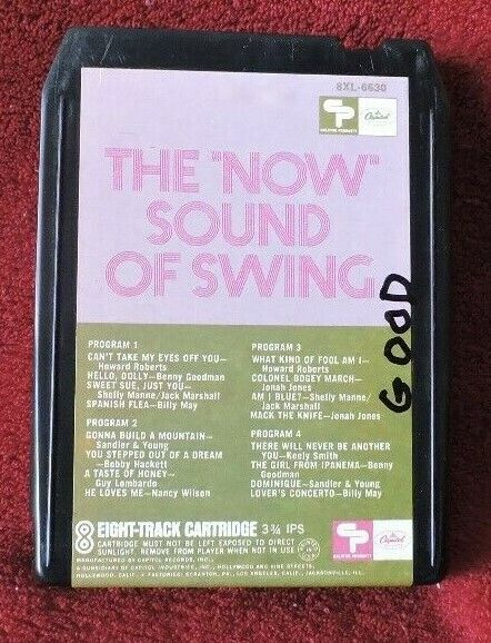 8 Track Tape: The "Now" Sound of Swing