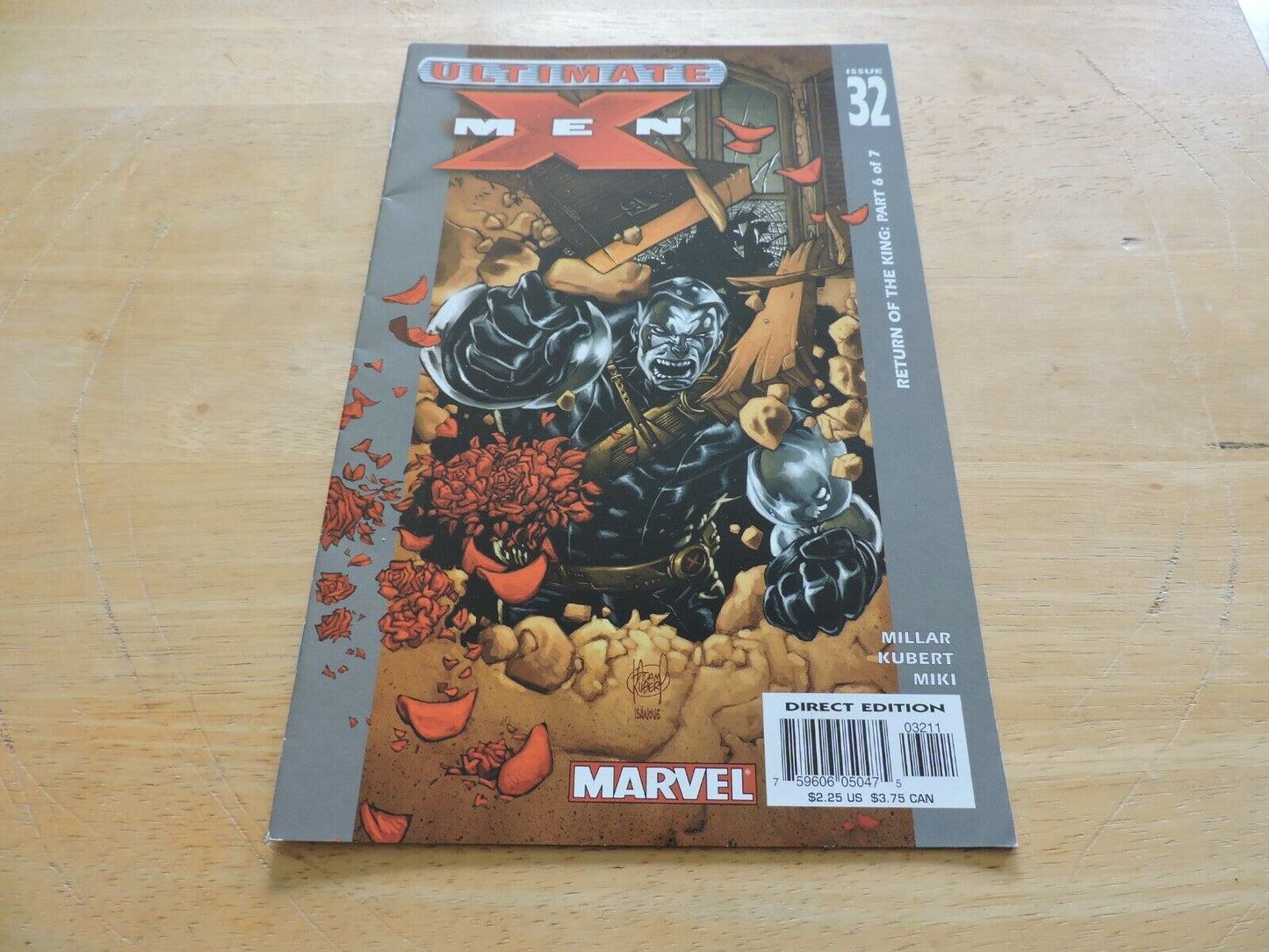 Ultimate XMEN Issue 32  RETURN OF THE KING: PART 6 OF 7