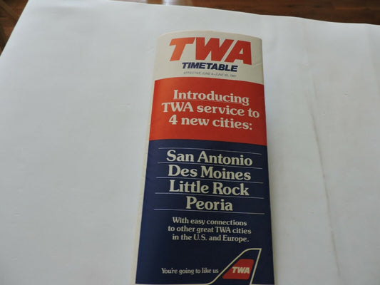 TWA  TIMETABLE JUNE 4-JUNE 30, 1981