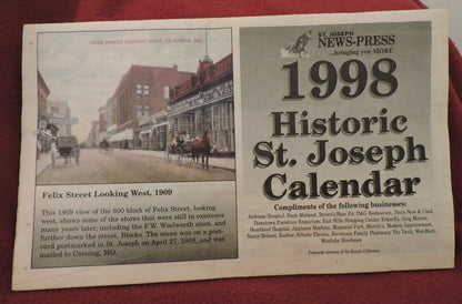 1998 HISTORIC ST JOSEPH CALENDAR FROM  ST.JOSEPH MO NEWS PRESS