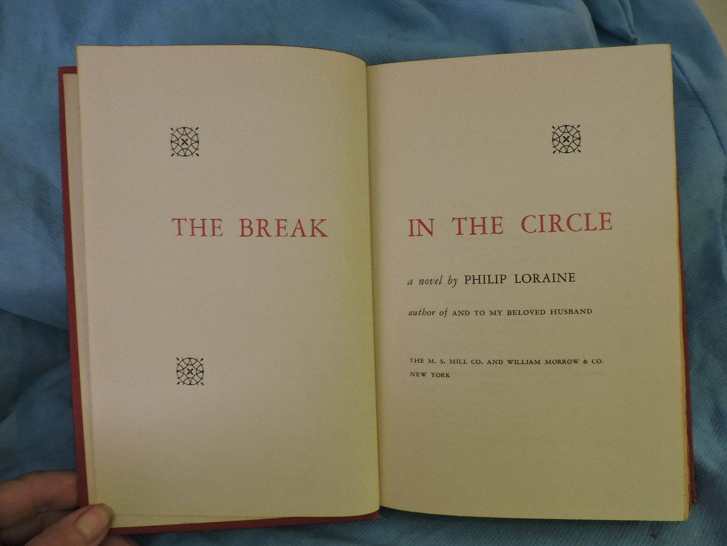 THE BREAK IN THE CIRCLE  Book - 1951 Phillip Loraine