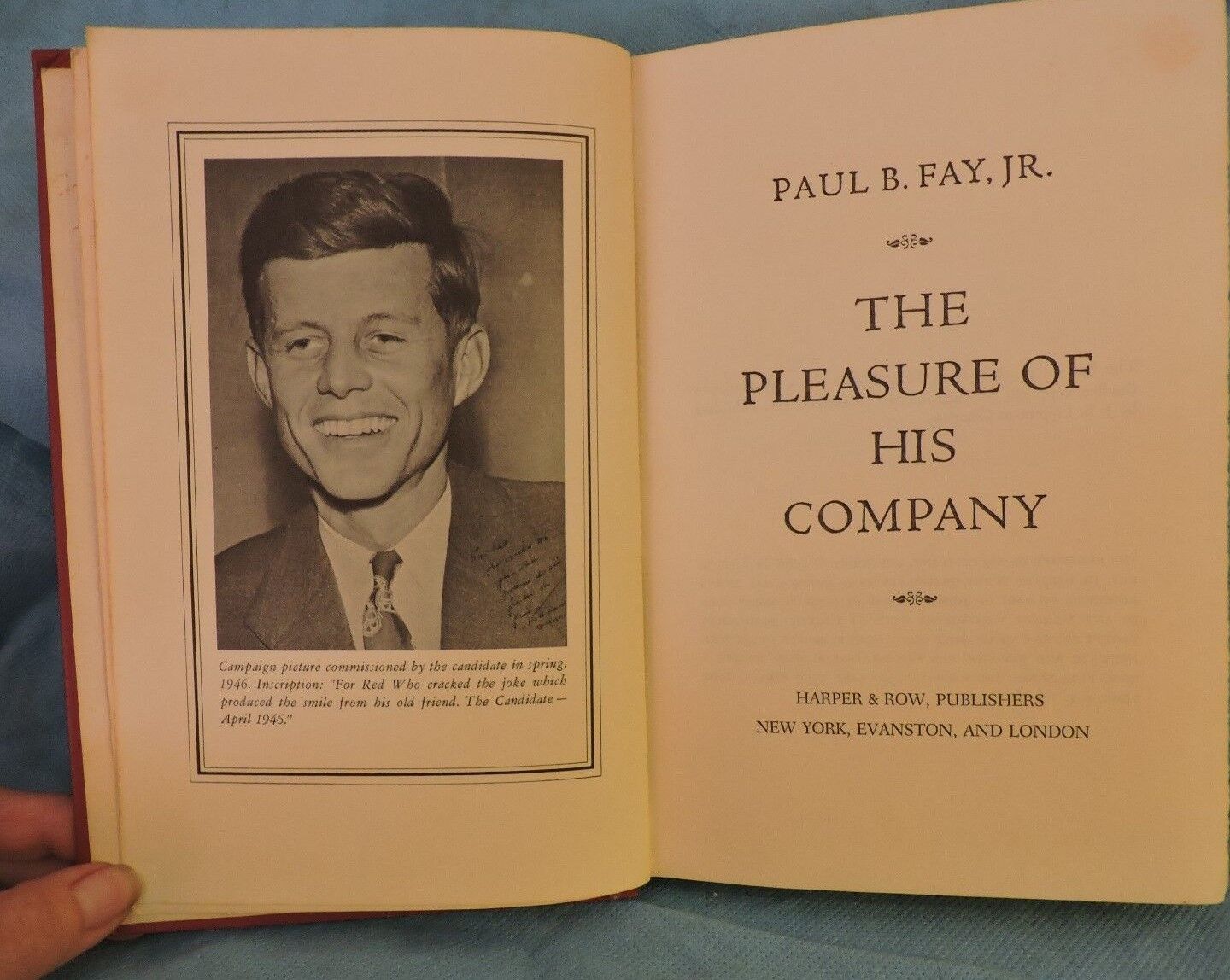 Vintage 1966 Harper & Row The Pleasure of His Company JFK by Paul B. Fay Jr.