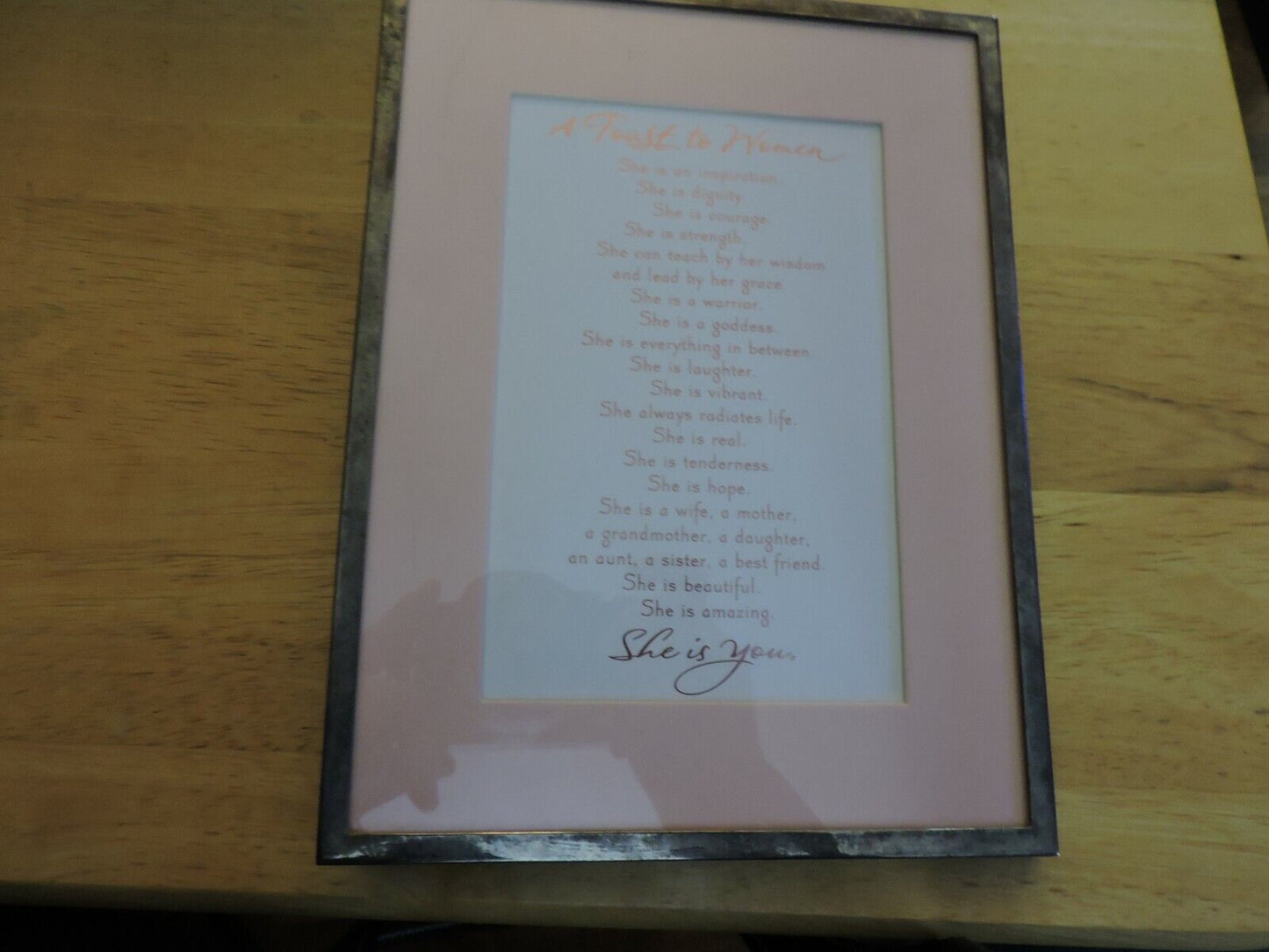 A TOAST TO WOMEN SILVER FRAMED DESK ART 8.25 X 6.25 INCHES