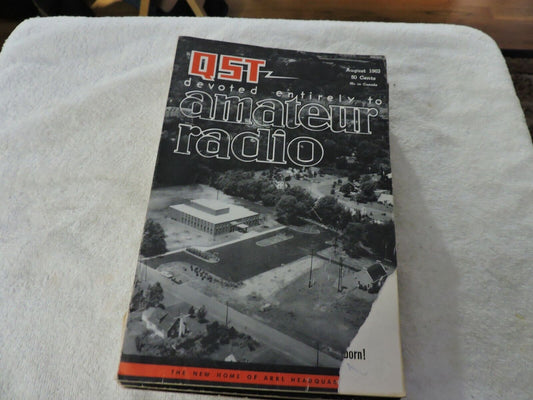 QST AMATEUR RADIO MAGAZINE AUGUST 1963