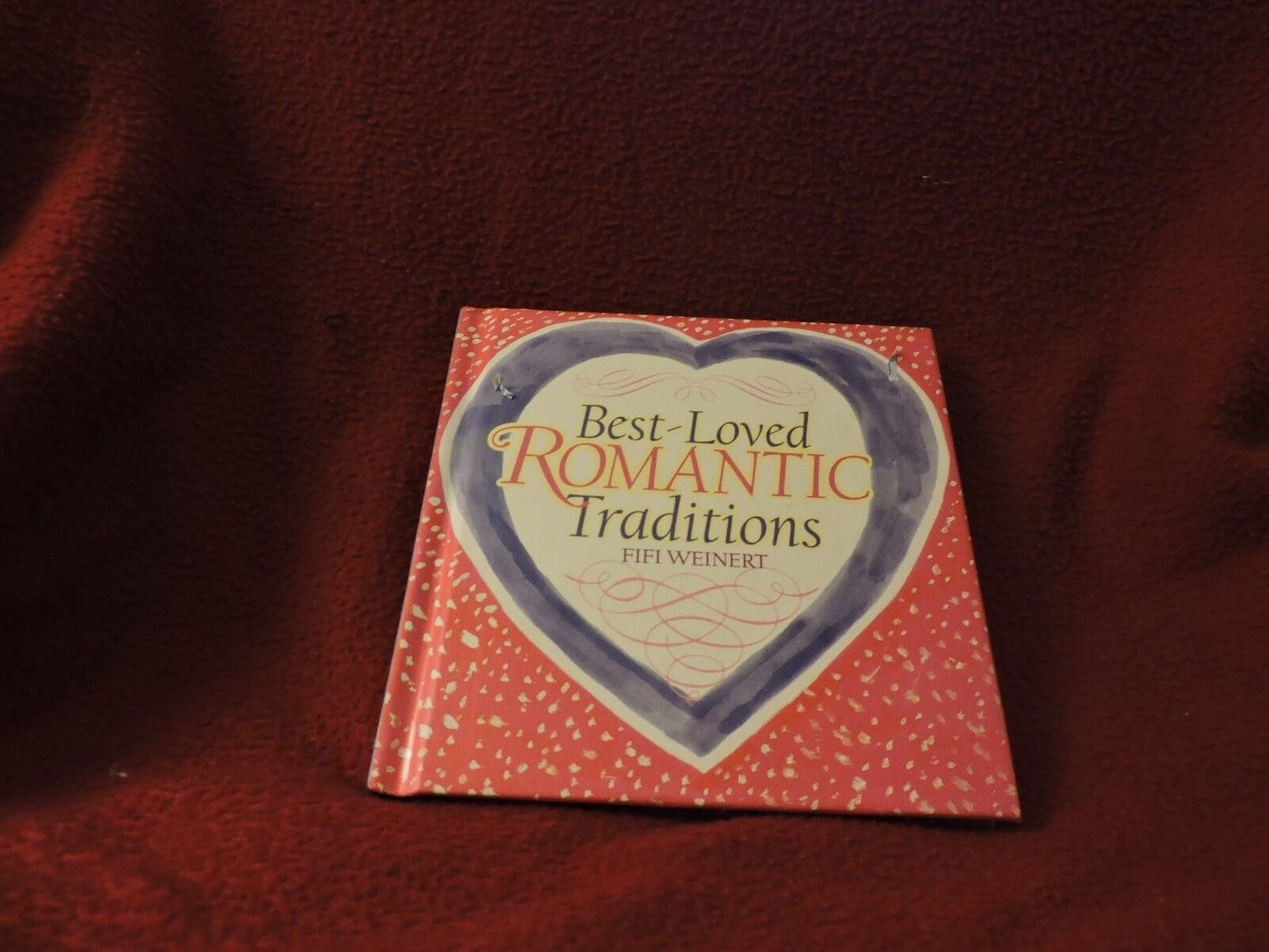 BEST LOVED ROMANTIC TRADITIONS BOOK