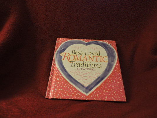 BEST LOVED ROMANTIC TRADITIONS BOOK
