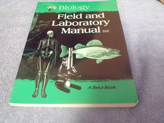 Biology: Field and Laboratory Manual