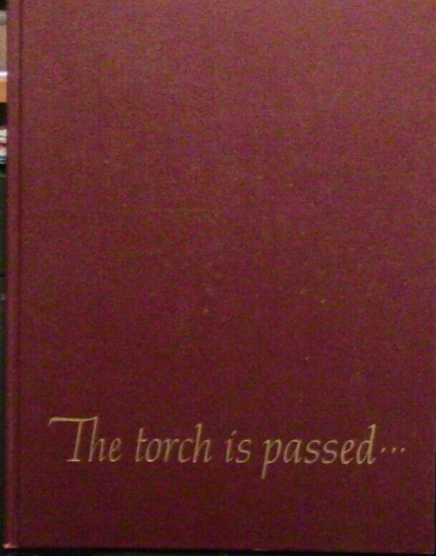 Vintage Edition of: "The Torch is Passed" John F Kennedy Remembrance