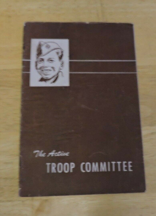 THE ACTIVE TROOP COMMITTEE