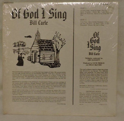 Bill Carle Presents: "Of God I Sing" Album 33 1/3 RPM Recorded in 1958