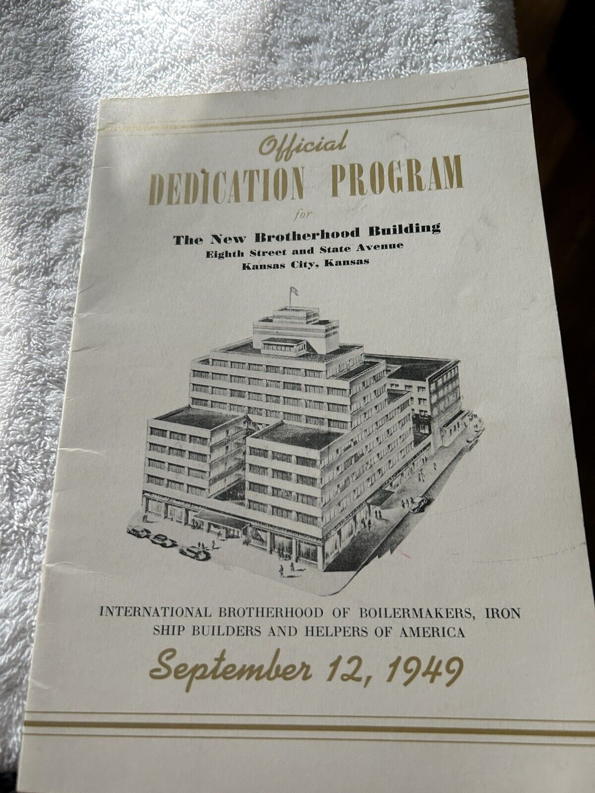 OFFICIAL DEDICATION PROGRAM: THE NEW BROTHERHOOD BUILDING KCKS 1949