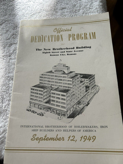 OFFICIAL DEDICATION PROGRAM: THE NEW BROTHERHOOD BUILDING KCKS 1949