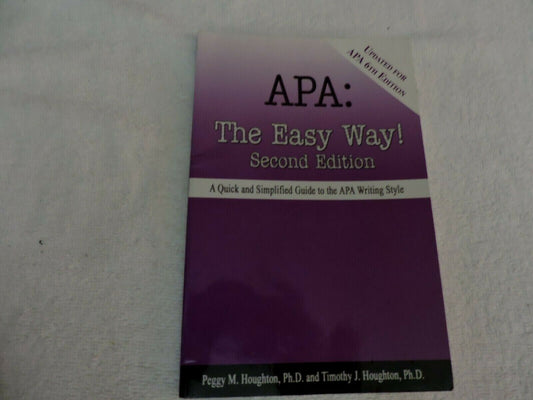 APA  THE EASY WAY SECOND EDITION GUIDE TO APA WRITING STYLE  2005