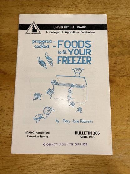 University of Idaho Foods to Fit your Freezer Vintage Booklet 1954