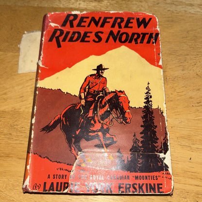 Renfrew Rides North by Laurie Erskine: Circa 1934