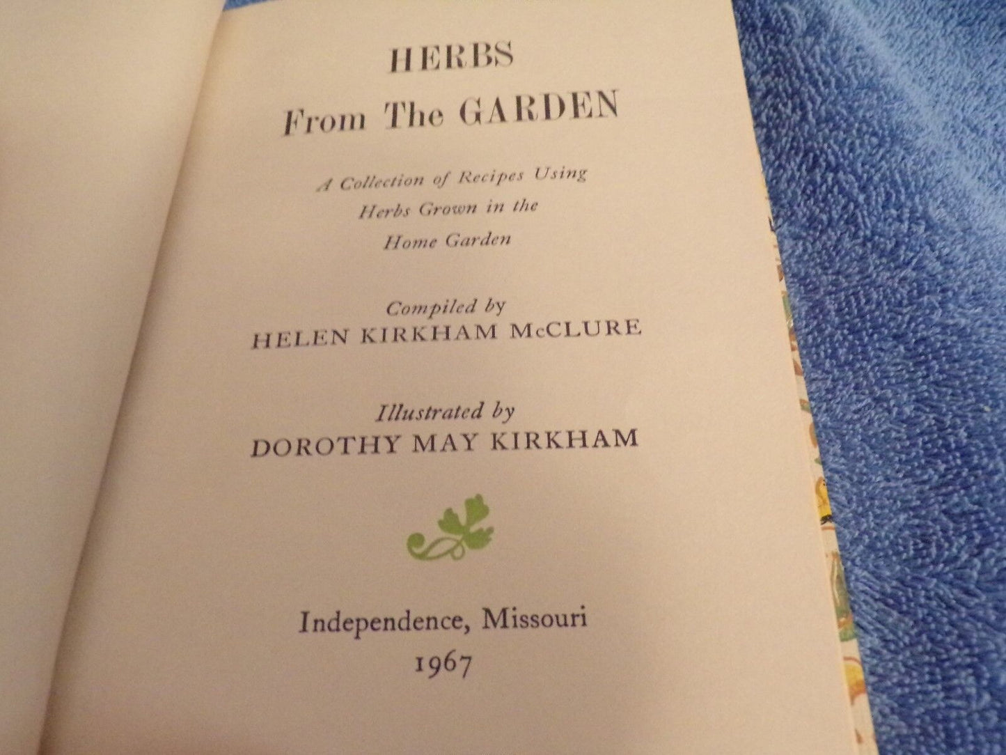 Herbs from the Garden Recipe Book by Helen McClure