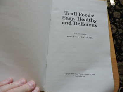 TRAIL FOOD--EASY,  HEALTHY AND DELICIOUS 1989--BACKPACKER