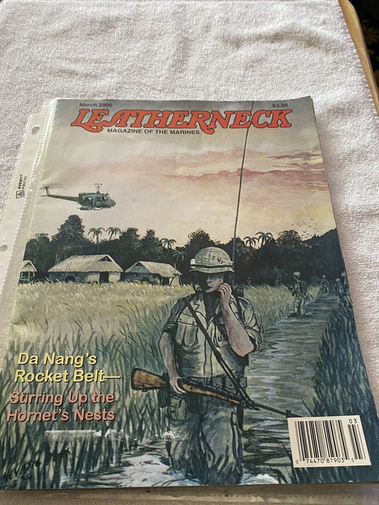 LEATHERNECK MAGAZINE OF THE MARINES--MARCH 2000 + BONUS ARTICLES FROM APRIL 2000