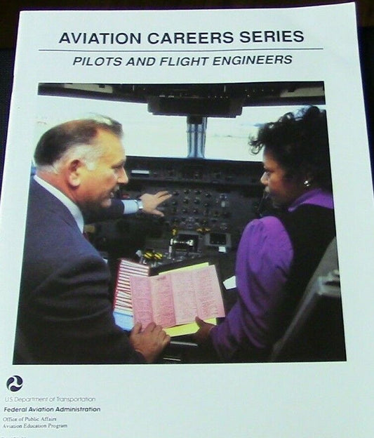 Vintage FAA Brochure: Aviation Careers Series, Pilots and Flight Engineers
