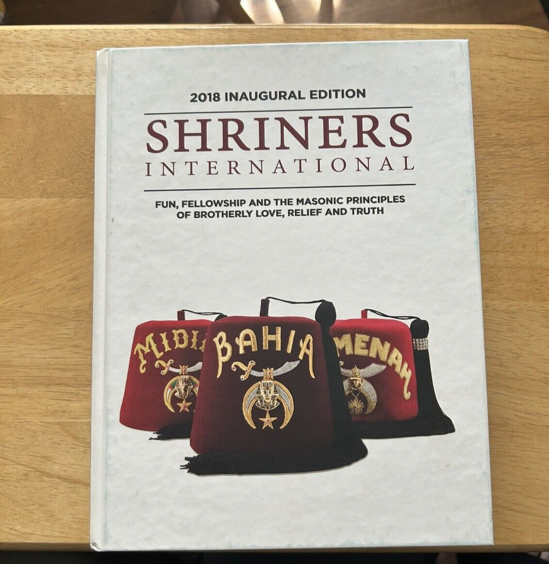 2018 Inaugural Edition Shriners International! Large Hardback Book!