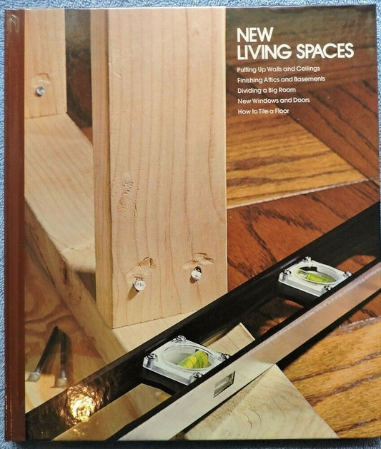 Time Life Home Repair and Improvement Rev Ed 1980 Hardcover: New Living Spaces