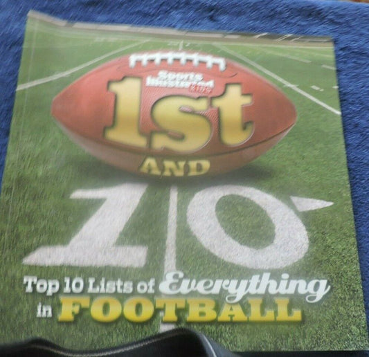 SPORTS ILLUSTRATED KIDS 1ST AND 10 TOP 10 LISTS OF EVERYTHING IN FOOTBALL