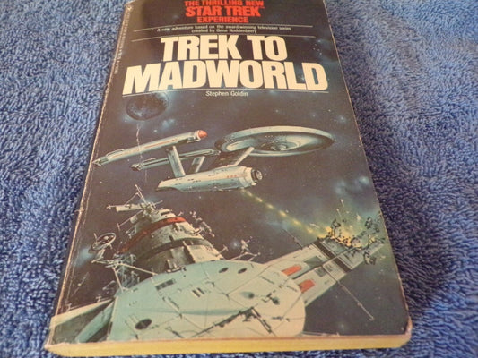 Star Trek: Trek to Madworld by Stephen Goldin