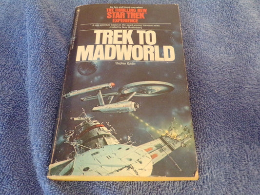 Star Trek: Trek to Madworld by Stephen Goldin
