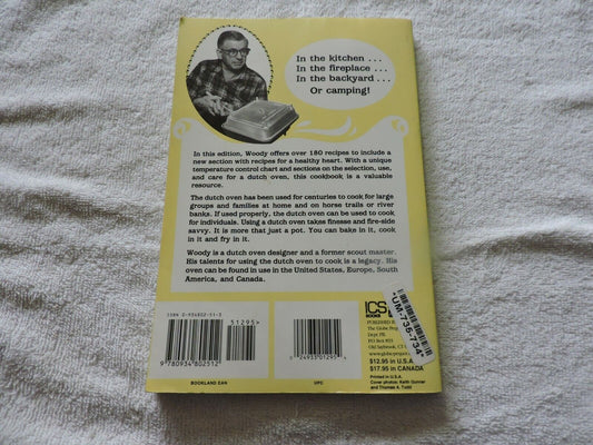 Cooking The Dutch Oven Way Expanded 2nd Edition By Woody Woodruff  1989