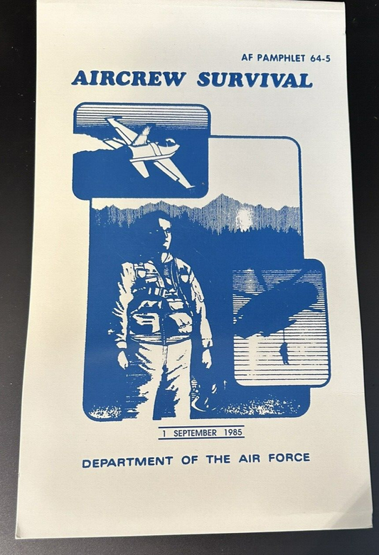 Aircrew Survival Guide ( U S Air Force)