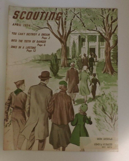 00Scouting Magazine April 1956 (You Can't Destroy A Dream)