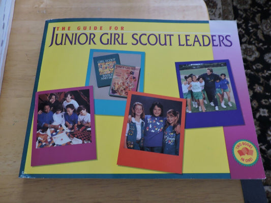 THE GUIDE FOR JUNIOR GIRL SCOUT LEADERS 1994