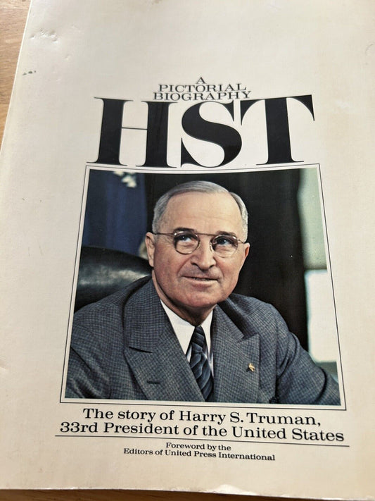 A PICTORIAL BIOGRAPHY HST (HARRY S. TRUMAN) 1973 ( plus  newspaper articles)