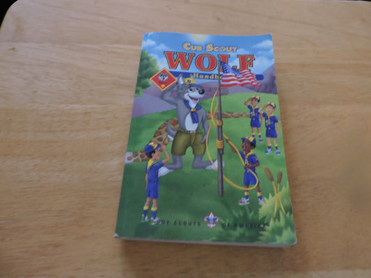 CUB SCOUT: WOLF  HANDBOOK  2005