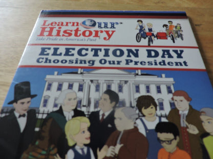 LEARN OUR HISTORY:  ELECTION DAY, CHOOSING OUR PRESIDENT DVD 2013-2016