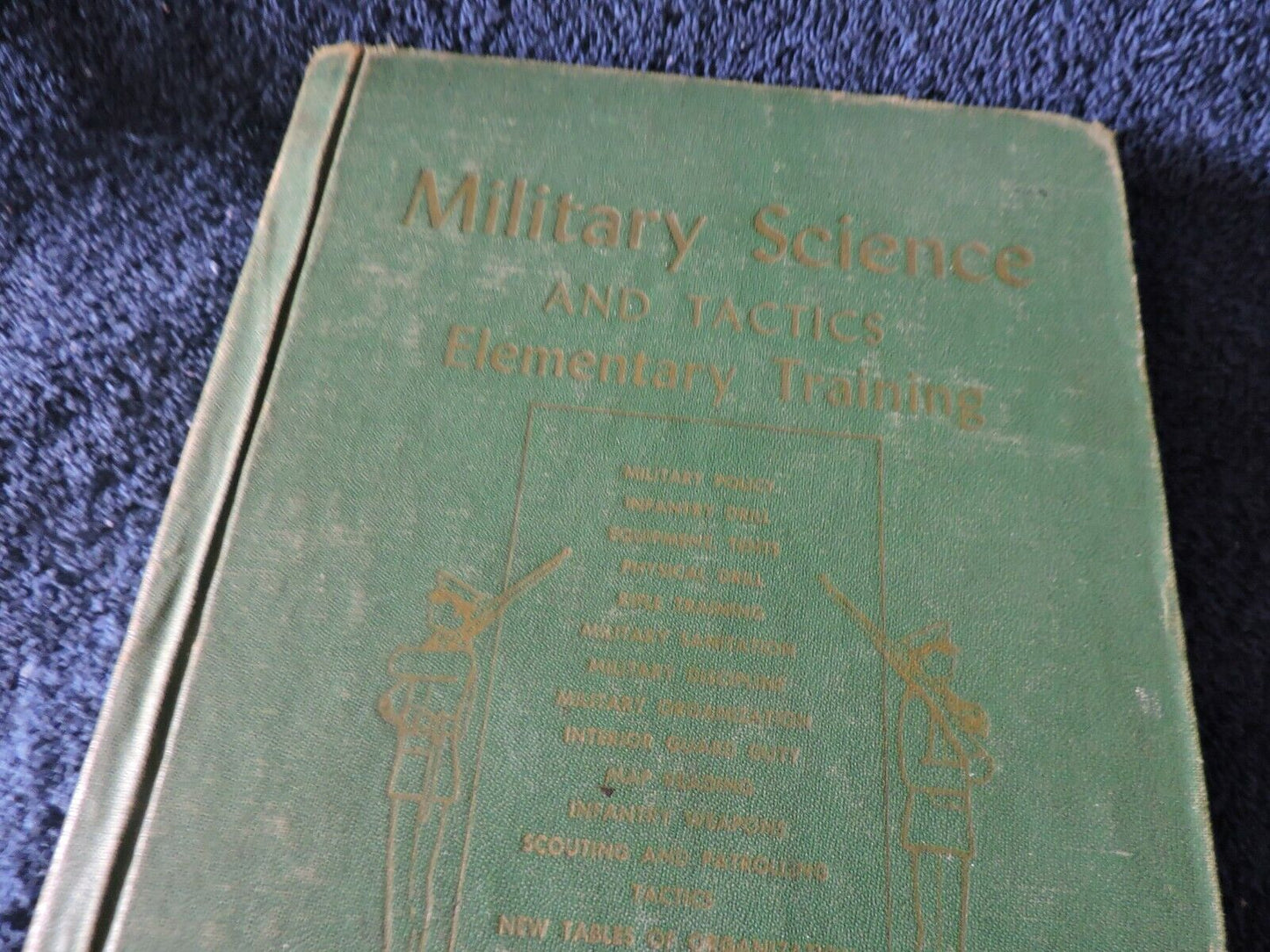 MILITARY SCIENCE AND TACTICS ELEMENTARY TRAINING-1943