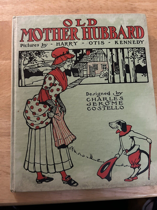 OLD MOTHER HUBARD BOOK DESIGNED BY CHARLES JEROME COSTELLO 1902