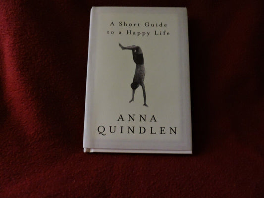 A SHORT GUIDE TO A HAPPY LIFE BOOK
