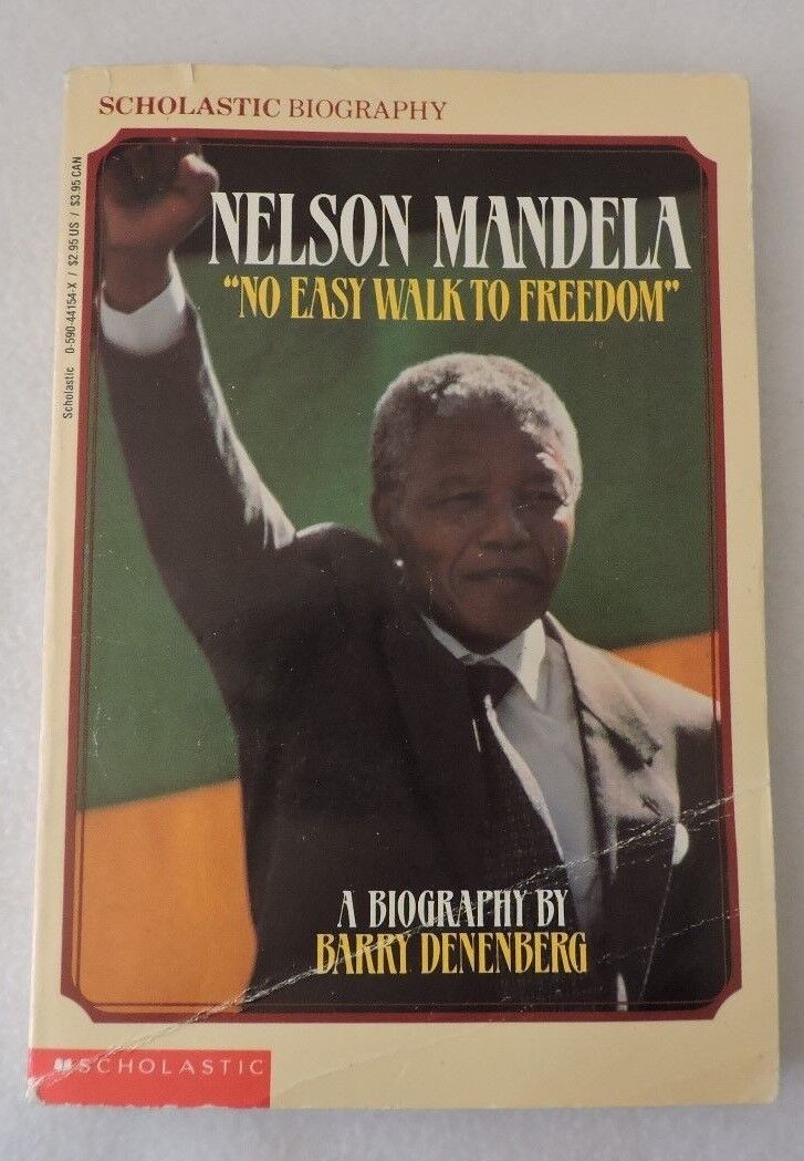 Nelson Mandela "No Easy Walk to Freedom" Biography by Barry Denenberg 1991