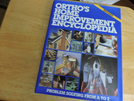 ORTHO'S HOME IMPROVEMENT ENCYCLOPEDIA  1994 PROBLEM SOLVING FROM A TO Z