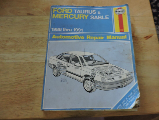 FORD TAURUS & MERCURY SABLE 1986 THRU 1991 REPAIR MANUAL